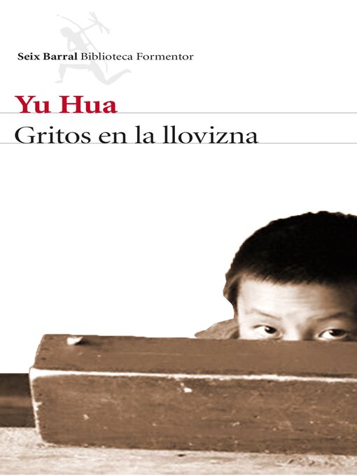 Title details for Gritos en la llovizna by Yu Hua - Available